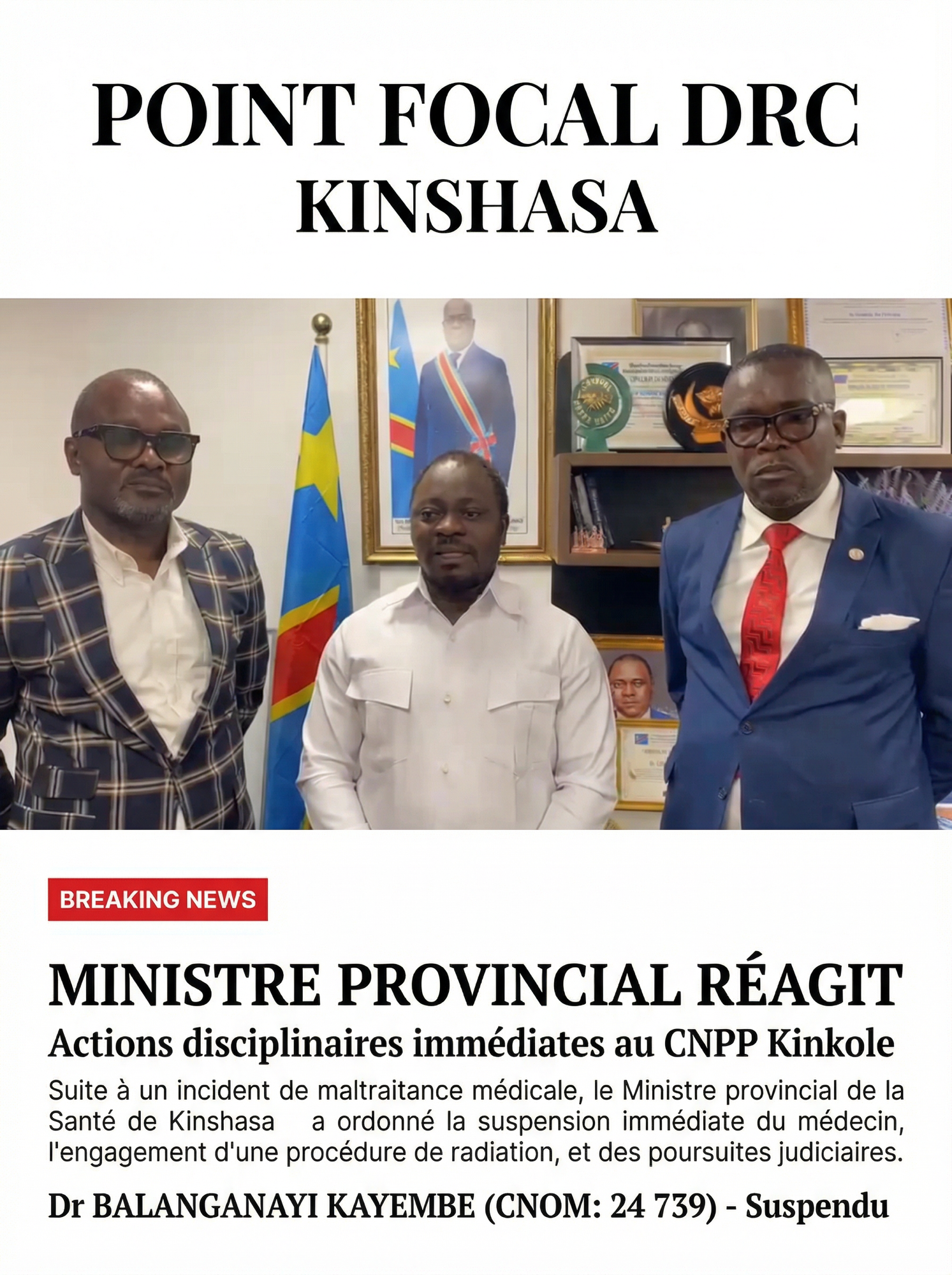 🚨 URGENT – CNPP KINKOLE : LE MINISTRE PROVINCIAL DE LA SANTÉ DE KINSHASA RÉAGIT